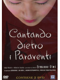 Cantando Dietro I Paraventi (2 Dvd)