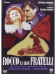 Rocco E I Suoi Fratelli