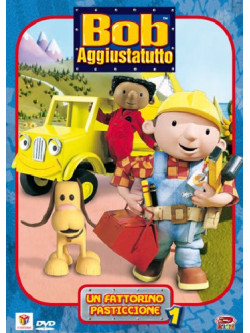 Bob Aggiustatutto 01 - Un Fattorino Pasticcione