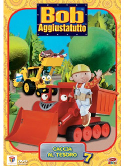 Bob Aggiustatutto 07 - Caccia Al Tesoro