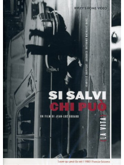 Si Salvi Chi Puo' - La Vita