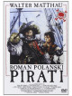 Pirati (Nuova Edizione Rimasterizzata)