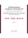 Kowald / Petit-Jouvet - Off The Road