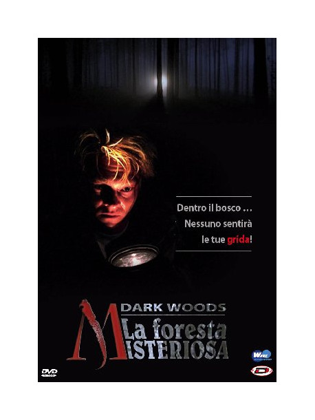 Dark Woods - La Foresta Misteriosa