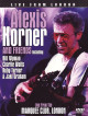 Alexis Korner And Friends - Live From London