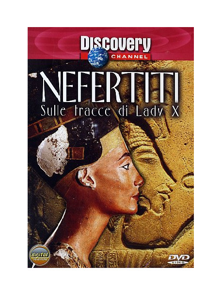 Nefertiti - Sulle Tracce Di Lady X