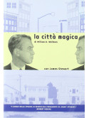 Citta' Magica (La)