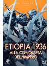 Etiopia 1936 Alla Conquista Dell'Impero