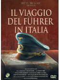 Viaggio Del Fuhrer In Italia (Il)