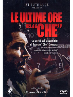 Ultime Ore Del Che (Le)