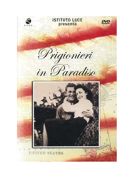 Prigionieri In Paradiso