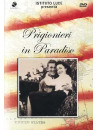 Prigionieri In Paradiso