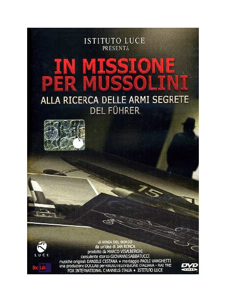 In Missione Per Mussolini