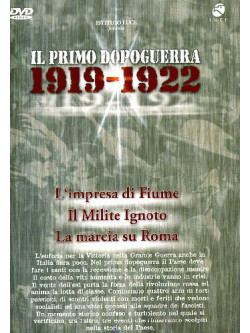 Primo Dopoguerra (Il) 1919-1922