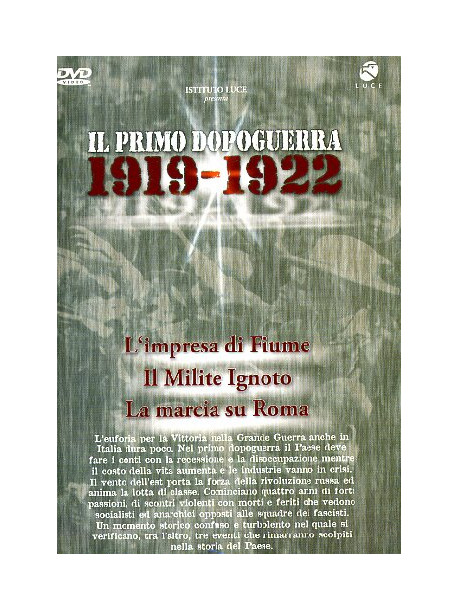 Primo Dopoguerra (Il) 1919-1922