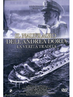 Naufragio Dell'Andrea Doria (Il)