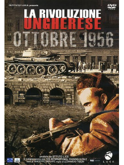 Rivoluzione Ungherese (La)