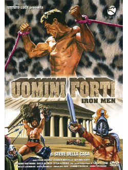 Uomini Forti - Iron Men