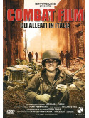 Combat Film - Gli Alleati In Italia