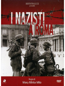 Nazisti A Roma (I)