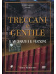 Treccani E Gentile - Il Mecenate E Il Filosofo