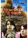 Con Gli Occhi Al Cielo