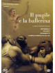 Pugile E La Ballerina (Il)