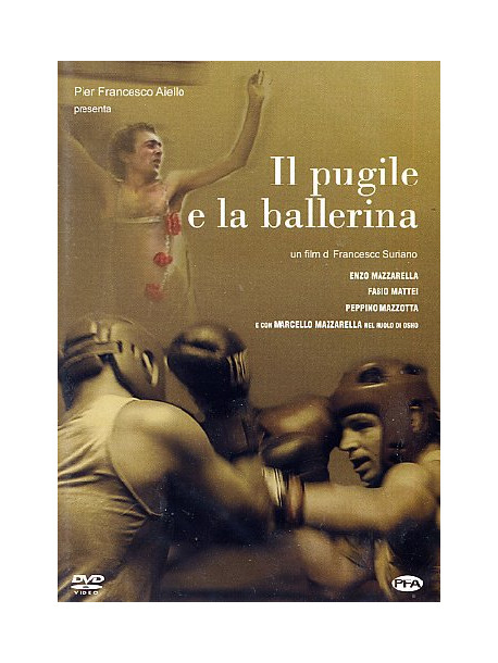 Pugile E La Ballerina (Il)