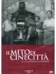 Mito Di Cinecitta' (Il)