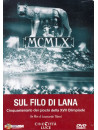 Sul Filo Di Lana