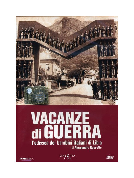 Vacanze Di Guerra