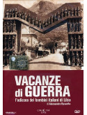 Vacanze Di Guerra