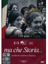 Ma Che Storia ...