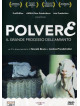 Polvere - Il Grande Processo Dell'Amianto