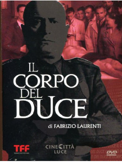 Corpo Del Duce (Il)