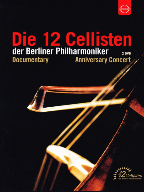 12 Cellisten Der Berliner Philharmoniker (Die) (2 Dvd)