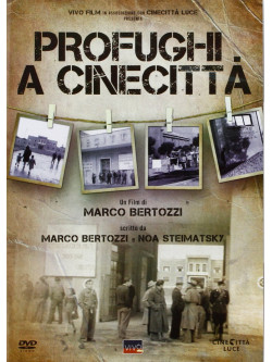 Profughi A Cinecitta'