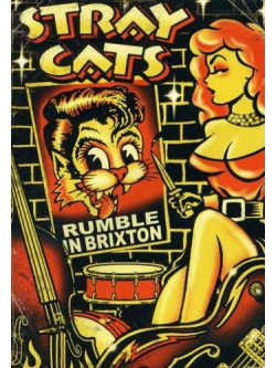Stray Cats - Rumble In Brixton