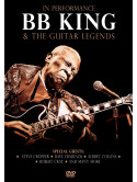 B.B. King & The Guitar Legends - In Performance