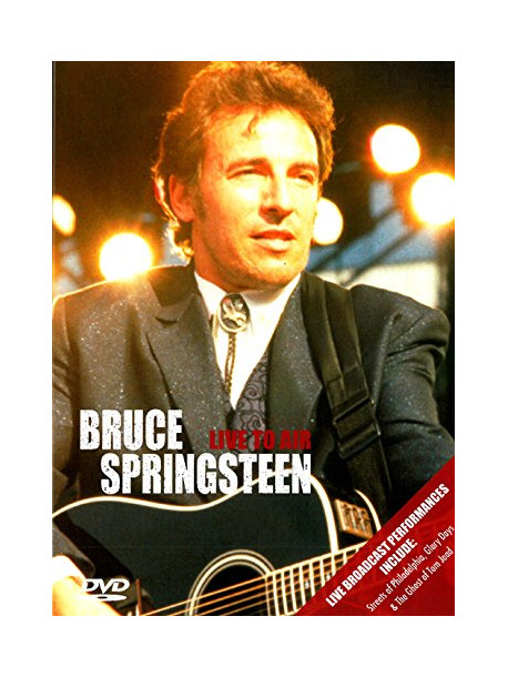 Bruce Springsteen - Live To Air