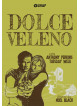 Dolce Veleno