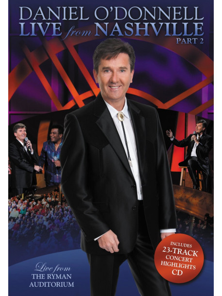 Daniel O'donnell - Live From Nashville Part 2