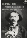Before The Nickelodeon: The Early Cinema Of Edwin S Porter [Edizione: Regno Unito]