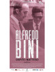 Alfredo Bini - Ospite Inatteso