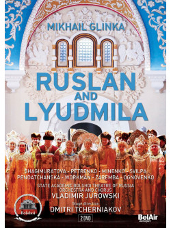 Mikhail Glinka - Russland E Ludmilla (Ruslan And Lyudmila) (2 Dvd)