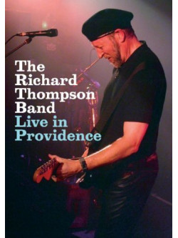 Richard Thompson Band (The) - Live In Providence
