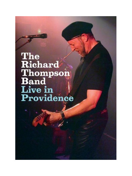Richard Thompson Band (The) - Live In Providence