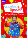 Something Special - Mr Tumble & Friends [Edizione: Regno Unito]