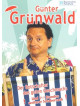 Gunter Grunwald  - Der Botschafter Des..
