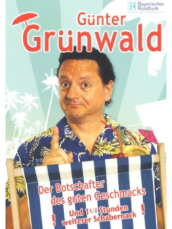 Gunter Grunwald  - Der Botschafter Des..